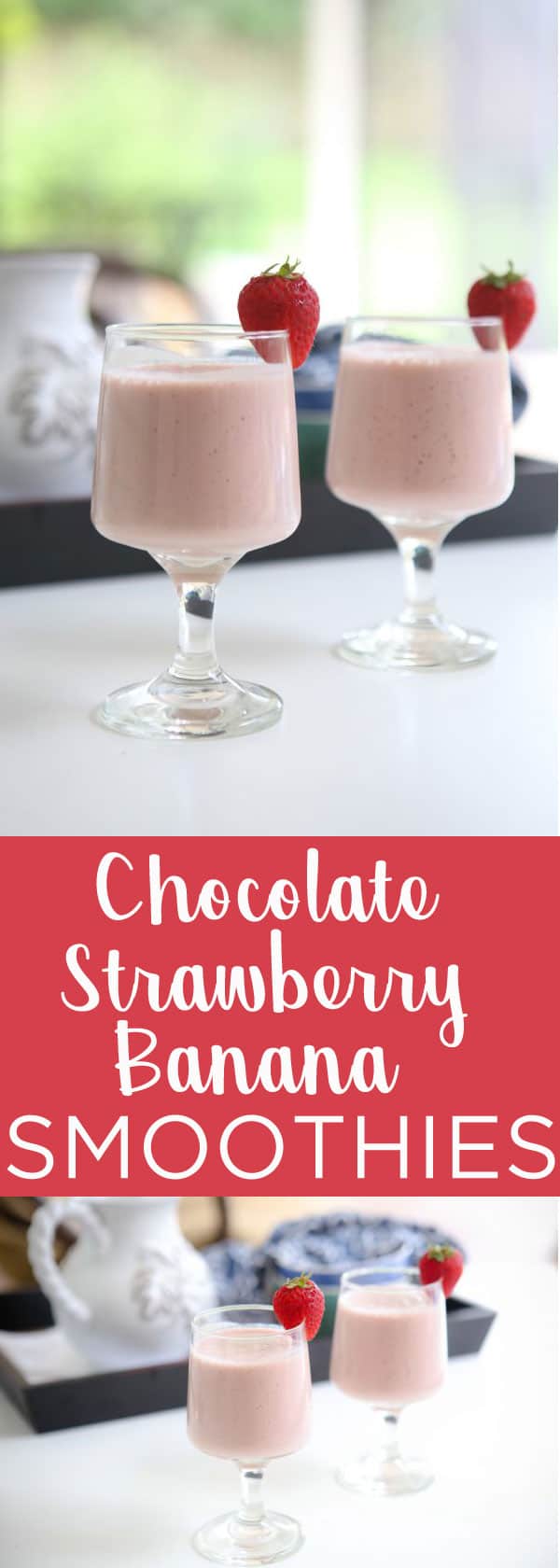 Chocolate Strawberry Banana Smoothies banner